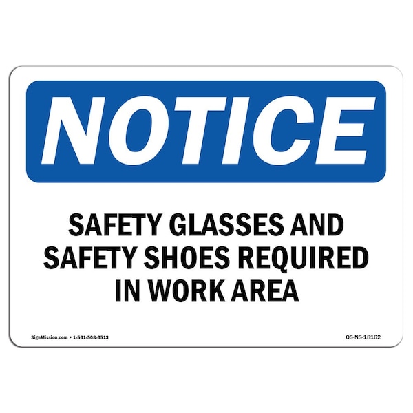 OSHA Sign, Safety Glasses And Safety Shoes Required, 14in X 10in Aluminum, 14" W, 10" H, Landscape